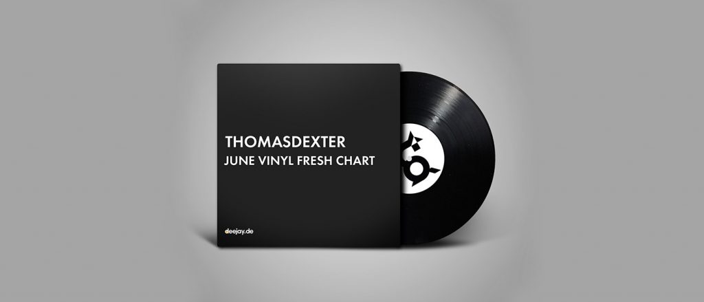 ThomasDeXter - June vinyl fresh chart