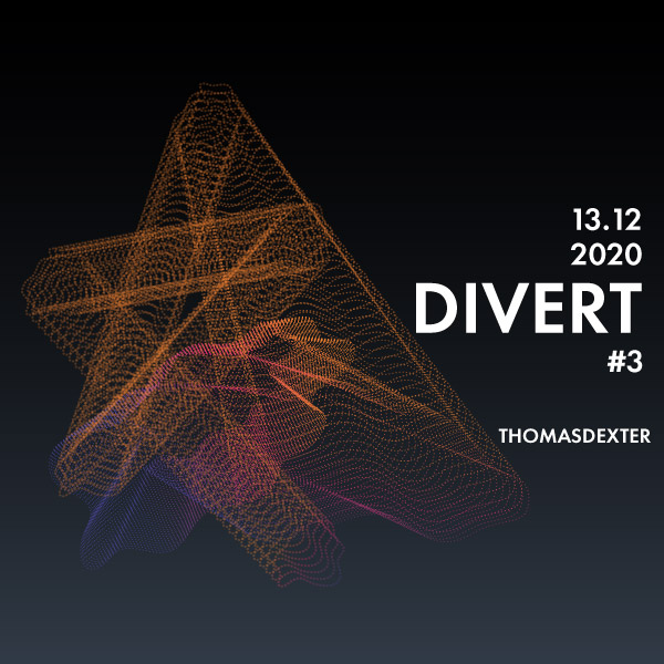 ThomasDeXter - Divert #3 13.12.2020 (Vinyl Only)